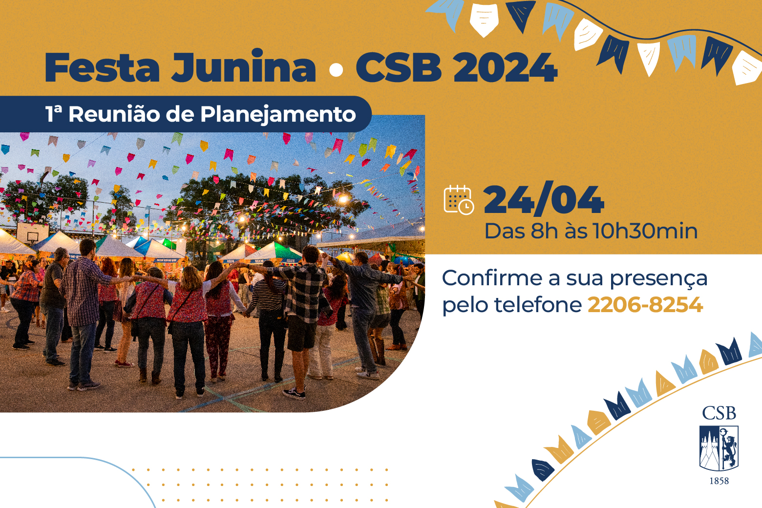 1ª Reunião de Planejamento para a Festa Junina do CSB